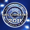 Who Wants To Be A Millionaire 2011 Image