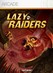 Lazy Raiders Image