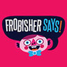 Frobisher Says! - Super Fun Pack Image