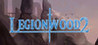 Legionwood 2: Rise of the Eternal's Realm Image