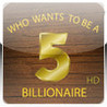 WHO WANTS TO BE A 5 BILLIONAIRE HD Image