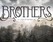 Brothers: A Tale of Two Sons Image