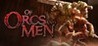 Of Orcs and Men Image