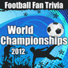 Football Fan Trivia World Championships 2012 Image