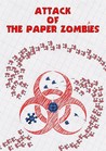 Attack of the Paper Zombies Image