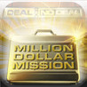 Deal Or No Deal: Million Dollar Mission Image