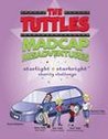 The Tuttles Madcap Misadventures: Starlight Starbright Charity Challenge Image