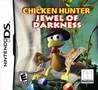 Chicken Hunter: Jewel of Darkness Image