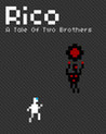 Rico - A Tale of Two Brothers Image