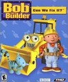 Bob the Builder: Can We Fix It? Image