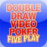 Double Draw Video Poker Five Play Image