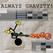 Always Gravity! Image