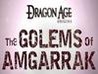 Dragon Age: Origins - Golems of Amgarrak Image