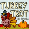 Turkey Trot Gratis - En Espanol Image