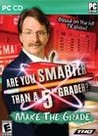 Are You Smarter Than a 5th Grader: Make the Grade Image
