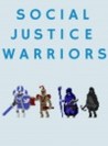 Social Justice Warriors Image
