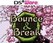 Bounce & Break Image