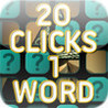 20 Clicks 1 Word Image