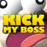 Kick My Boss Image
