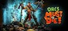 Orcs Must Die! Image