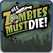 All Zombies Must Die! Image