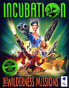 Incubation: The Wilderness Missions Image