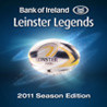 Leinster Legends 2011 Season Edition Image