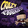 Crazy Robberies Image