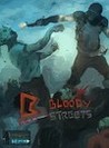Bloody Streets Image