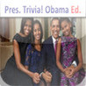 Presidential Trivia! - Obama Edition Image