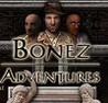 Bonez Adventures Image