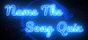 Name The Song Quiz Image
