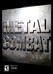 Metal Combat Image