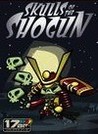 Skulls of the Shogun Image