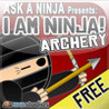 I AM NINJA! - Archery Image