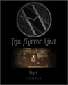 The Mirror Lied Image