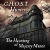 G.H.O.S.T. Hunters: The Haunting of Majesty Manor Image