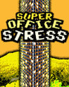 Super Office Stress Image