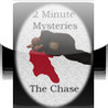 2 Minute Mysteries: The Chase Image