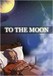 To the Moon Image