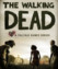 The Walking Dead: Episode 1 - A New Day Image