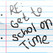 RE: Get To Schol On Time Image