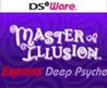 Master of Illusion Express: Deep Psyche Image