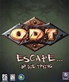 O.D.T.: Escape... Or Die Trying Image