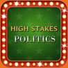 High Stakes Politics- political and election trivia with a gambling twist! Image