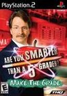 Are You Smarter Than a 5th Grader? Make the Grade Image