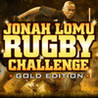 Jonah Lomu Rugby Challenge: Gold Edition Image