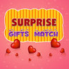 Surprise Gifts Match Image