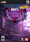 Borderlands 2: Headhunter 4 - Mad Moxxi and the Wedding Day Massacre Image