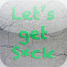 Let's get s*ck Image